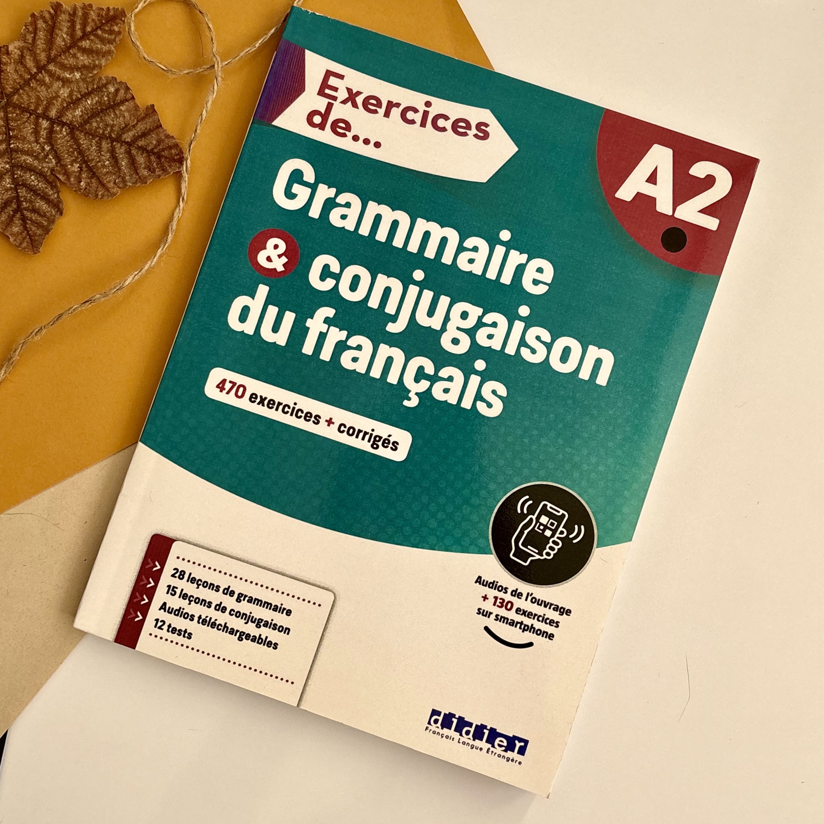 کتاب تمرین گرامر و صرف فعل‌ فرانسه Exercices de Grammaire & conjugaison du français A2
